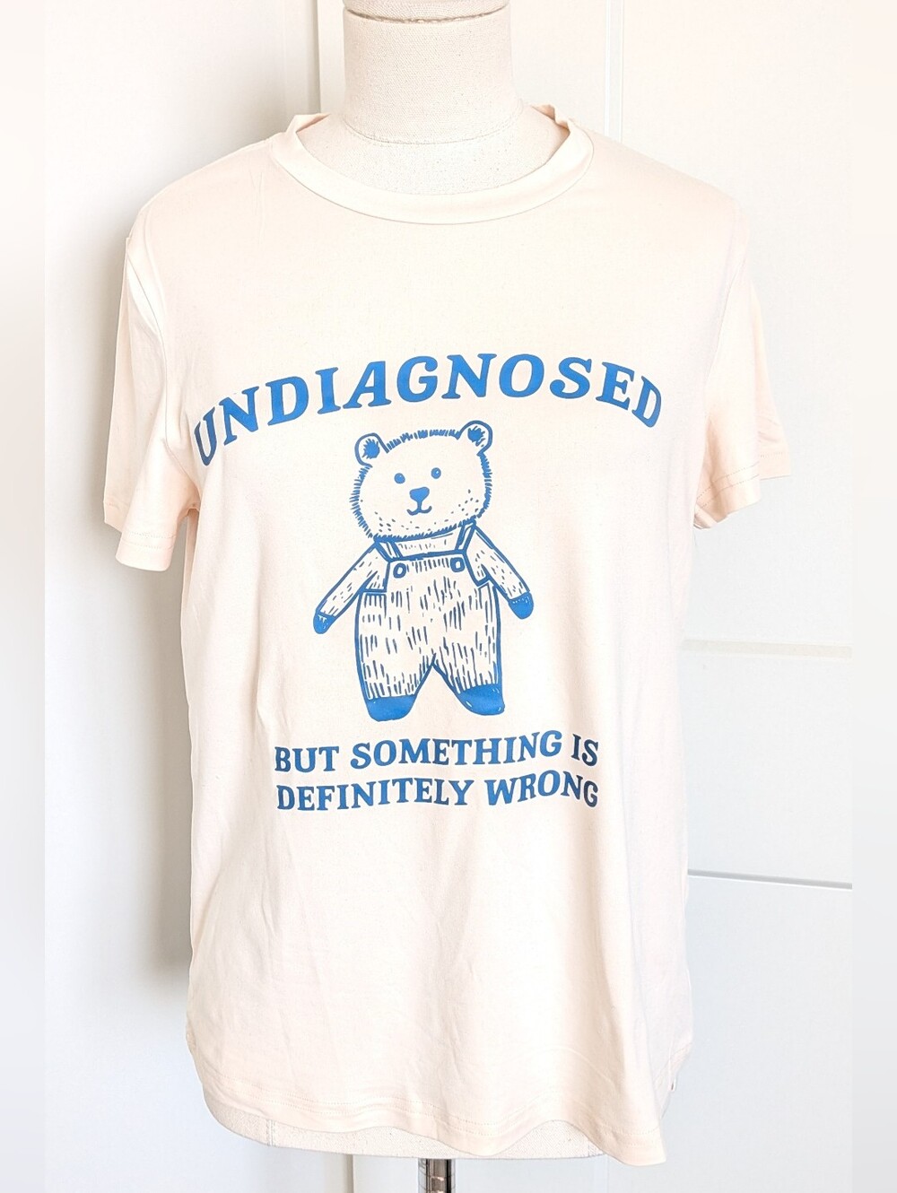 Women's Funny Bear "Undiagnosed but something is definitely wrong" Cream T-Shirt